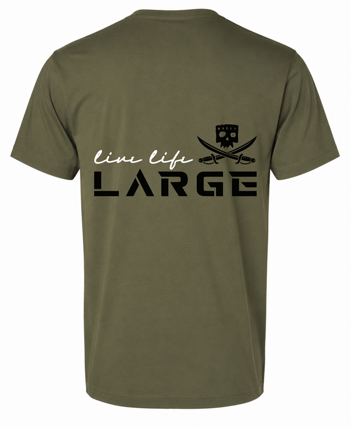 Rally Humans – Live Life Large Heavyweight Tee
