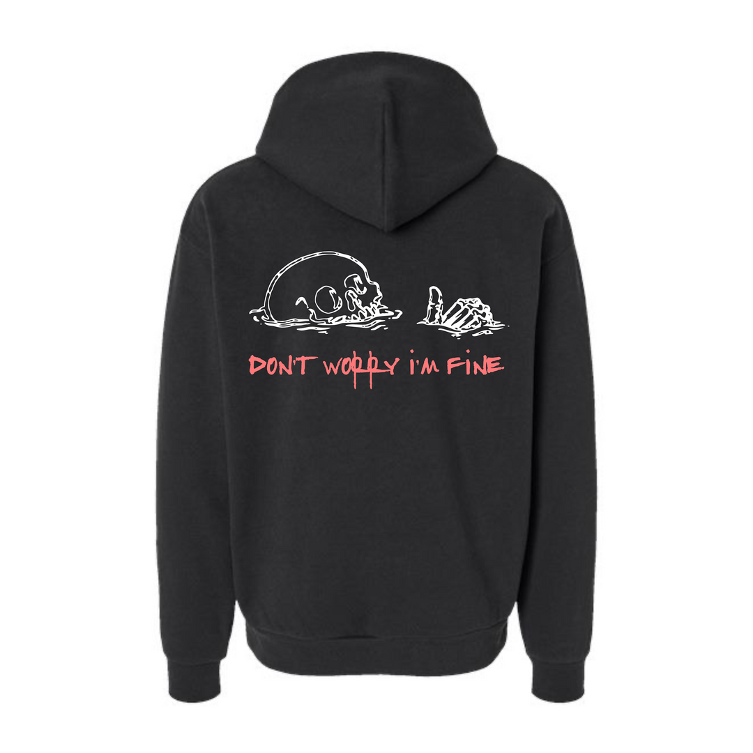 Don't Worry I'm Fine Heavyweight Hoodie
