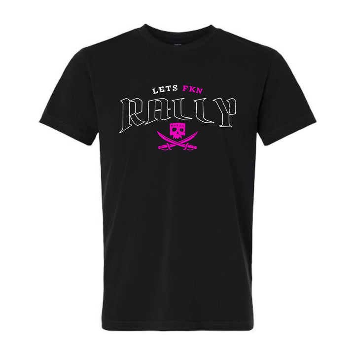 JSD Apparel Let's FKN Rally premium black midweight tee with hot pink skull and crossed swords graphic.