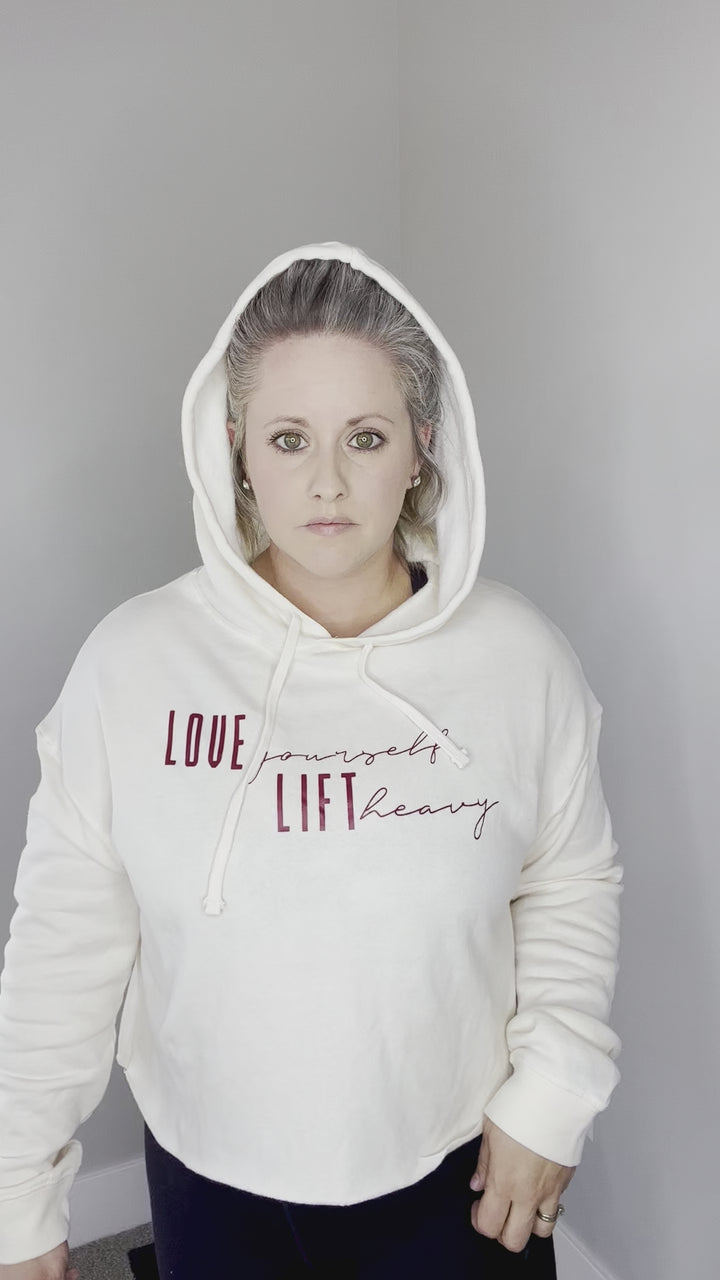 Love Yourself & Lift Heavy Cropped Hooded Sweatshirt